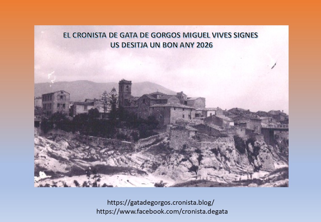 2026: NOU ANY, NOUS REPTES, NOVES EFEMÈRIDES. 140 anys de la Casa Abadia, 140 anys de l'estrena del cementeri antic parroquial, 110 anys del canvi de Gata, 70 anys de la primera pedra de l'escola