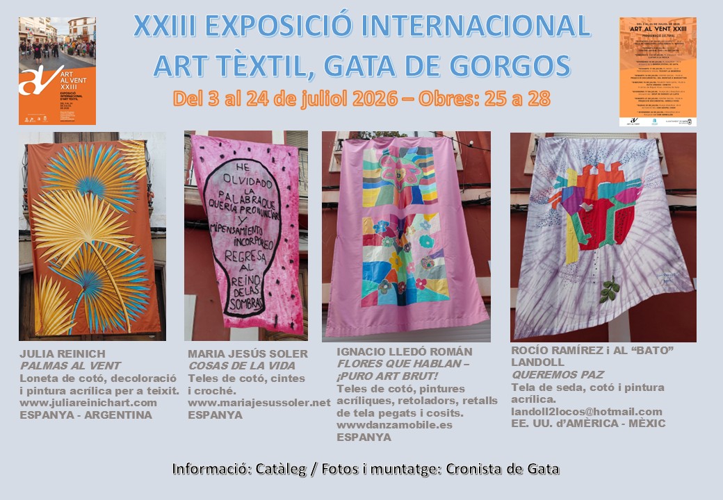 MIRADES URBANES, ART AL VENT, GATA: Obres 25 a 28, divendres 10 de juliol