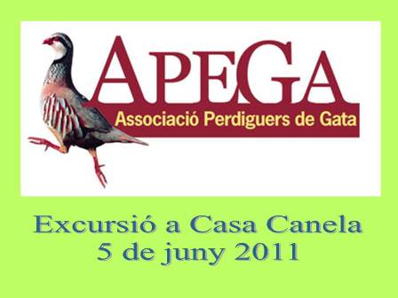 DIUMENGE, 5 DE JUNY, EXCURSIÓ A LA CASA DE CANELA