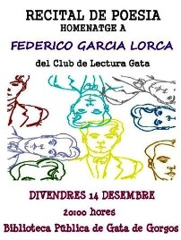 I RECORDEU TAMBÉ: DIVENDRES 14, RECITAL POÈTIC A LA BIBLIOTECA, HOMENATGE A GARCÍA LORCA