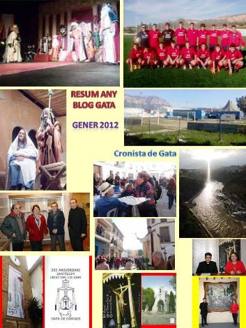 ADÉU A 2012VE EL 2013: RESUM DEL POBLE DE GATA, mes de gener