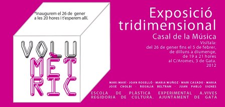 EXPOSICIÓ D'ART TRIDIMENSIONAL: Escola de Plàstica Experimental
