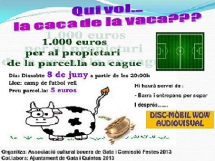 SABIEUQUE DEMÀ DISSABTE 8 ÉS LA GRAN CAGADADE LA VACA