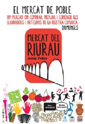 A LA VEÏNA JESÚS POBREMERCAT DEL RIURAU, diumenge 7