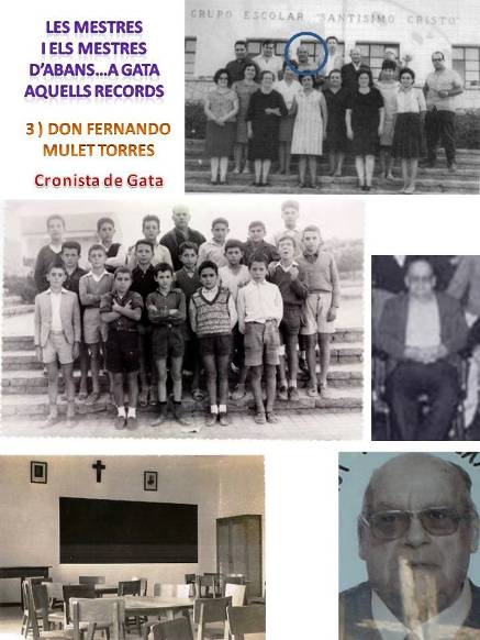 LES MESTRES I ELS MESTRES DABANSA GATA: AQUELLS RECORDS; 3) DON FERNANDO