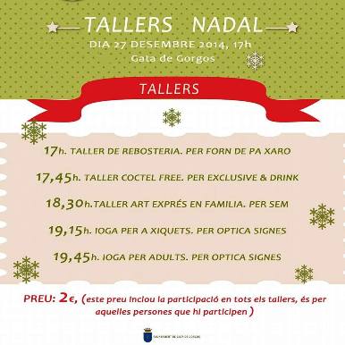 A LA PLAÇA DE NADAL ES FAN HUI TALLERS