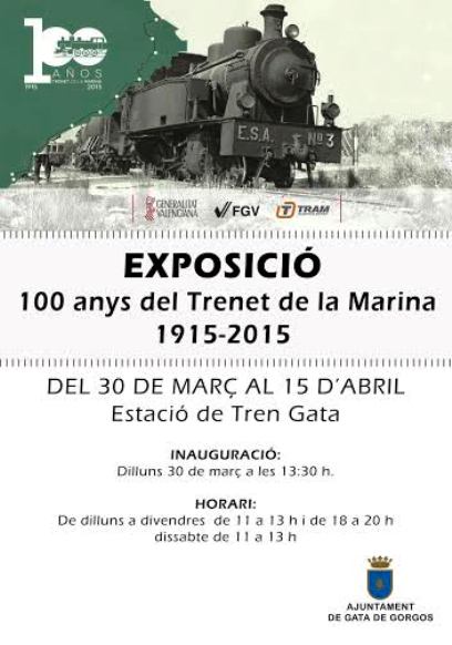 DILLUNS 30, INAUGURACIÓ DE L'EXPOSICIÓ DELS CENT ANYS DEL TREN A GATA