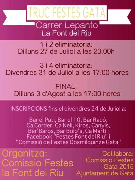 GATA: COMPTE ENRERE, a deu dies de les festes patronals. EL TRUC SERÀ ORGANITZAT PER LA COMISSIÓ DE LA FONT DEL RIU