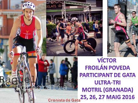 EL GATER VÍCTOR FROILÁN PARTICIPA DEL 25 AL 27 A LA DURA PROVA ULTRA-TRI DE MOTRIL (GRANADA)