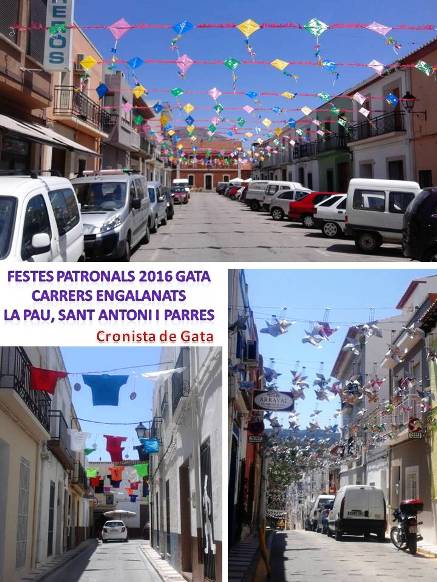 FESTES GATA 2016: JA ENGALANEN ELS CARRERS(La Pau, Sant Antoni i Parres)