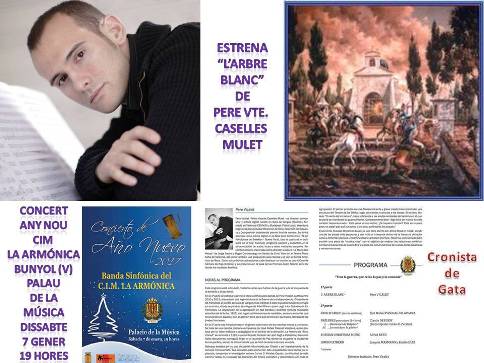 PERE VTE. CASELLES MULET ESTRENA DEMÀ DIA 7, A BUNYOL, L'ARBRE BLANC amb la CIM La Armónica d'aquella ciutat