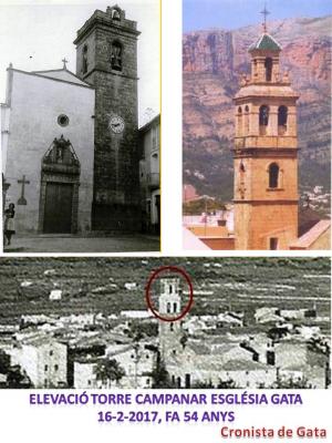HUI FA 54 ANYS DE LALÇAMENT DE LA TORRE DEL CAMPANAR DE LESGLÉSIA DE GATA (22 octubre 1962-16 febrer 1963)