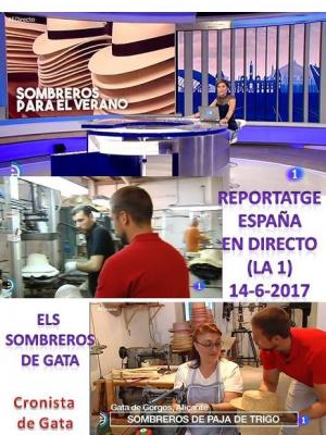 GATA: ELS SOMBREROS PER A LESTIU, PROTAGONISTES EN ESPAÑA DIRECTO (La 1)