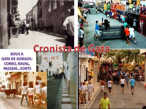 HISTÒRIA DELS BOUS A GATA: Corro central, Raval, Passeig (1999) i arales Sorts (2017)