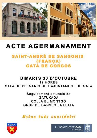 UNA DELEGACIÓ DE SAINT ANDRÉ DE SANGONIS (FRANÇA) VISITA EL POBLE ELS DIES 29, 30 I 31 PER A SIGNAR LAGERMANAMENT AMB GATA DE GORGOS (Lacte públic serà dimarts 30 a les 19 hores)