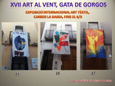 ÚLTIMA SETMANA DEXPOSICIÓ A GATA. ART AL VENT 2020. FINS DIUMENGE 6/9. MIREM HUI TRES OBRES MÉS: 25, 26 i 27