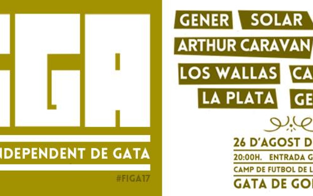 HUI A GATA, XVII EDICIÓ DEL FESTIVALET INDEPENDENT (FIGA). Va començar l'any 2007, el COVID va forçar el paró del 2020 i 2021. Organitza GataFanClub i l'Ajuntament. Parc Enric Valor.