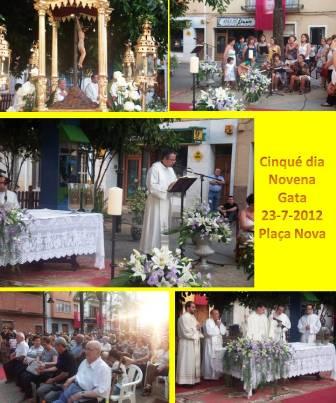 AHIR, 5É DIA DE NOVENA: PLAÇA NOVA ( I ): Missa