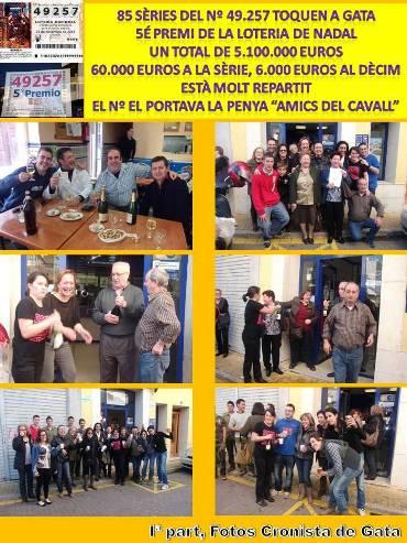 GATA, AGRACIADA AMB UN 5é PREMI: 49.257 ( I )