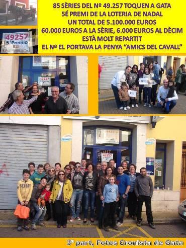 GATA, AGRACIADA AMB UN 5é PREMI: 49.257 ( i III )