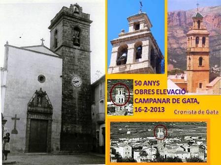 DEMÀ FARÀ 50 ANYS: ELEVACIÓ DE LA TORRE DEL CAMPANAR DE LESGLÉSIA DE GATA (1962-1963) ( I )