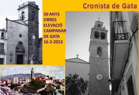 HUI FA 50 ANYS: ELEVACIÓ DE LA TORRE DEL CAMPANAR DE L'ESGLÉSIA DE GATA (1962-1963) ( i II )