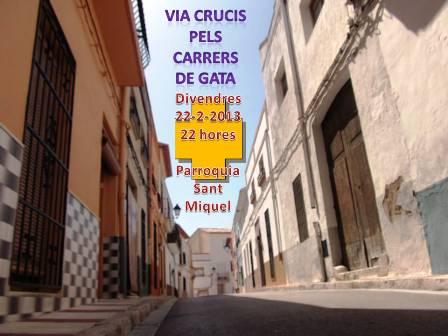 DIVENDRES 22, VIA CRUCIS PELS CARRER DE GATA