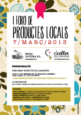 DEMÀ DIJOUS 7, I FORO DE PRODUCTES LOCALS