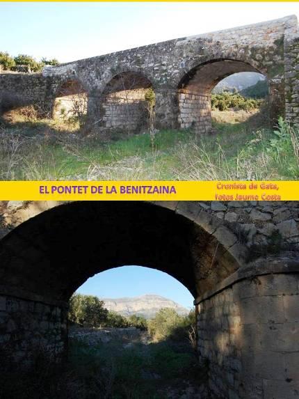 FOTOS AMB HISTÒRIA: Pontet de la Benitzaina (terme de Dénia)