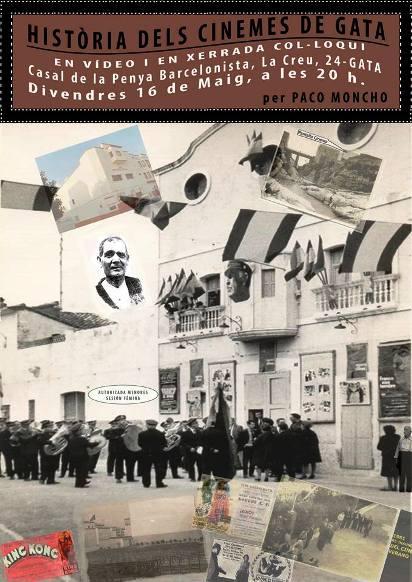DIVENDRES 16, A LA PENYA BARCELONISTA, LA HISTÒRIA DELS CINEMES A GATA