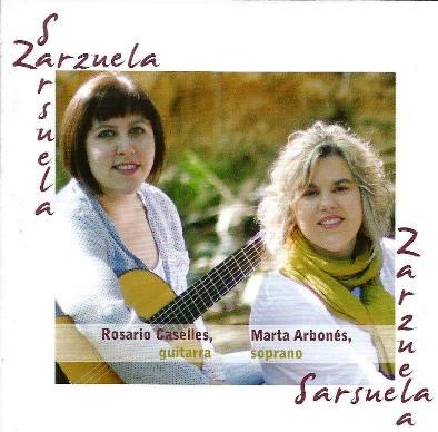 LA GUITARRISTA GATERA ROSARIO CASELLES I LA SOPRANO CATALANA MARTA ARBONÉS ENREGISTREN UN CD DE SARSUELES