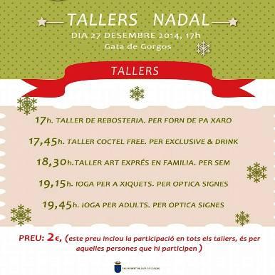 A LA PLAÇA DE NADAL ES FAN HUI TALLERS