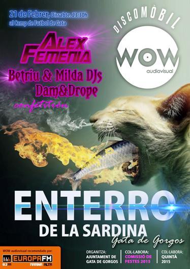 DISSABTE 21, SOTERRAMENT DE LA SARDINA (discomòbil organitzada per la comissió)