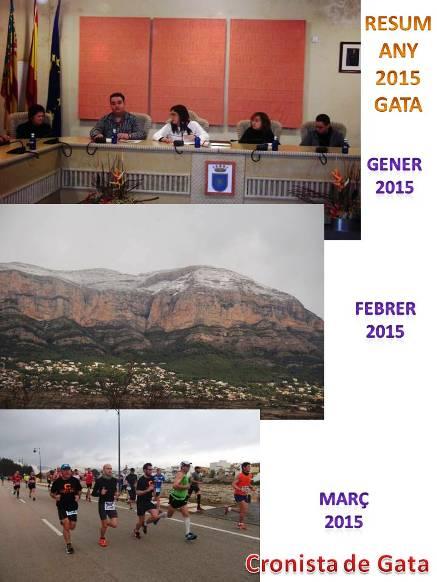 A TRES DIES DACABAR LANY: Resum de Gata, any 2015: Gener, Febrer i Març ( 2 )