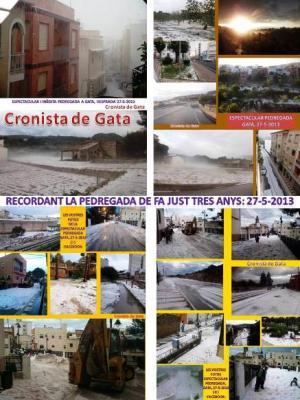 FA TRES ANYSTAL DIA COM HUI: Quina pedregada va fer a Gata !!!