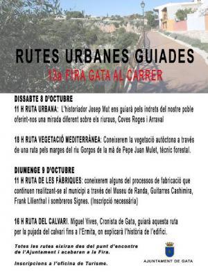 GATA, 13 FIRA: NAIXEN QUATRE RUTES URBANES GUIADES: Urbana, de vegetació mediterránea, de les fàbriques i del Calvari-Ermita