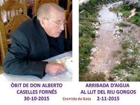 UN ANY SENSE DON ALBERTO; UN ANY QUE VA VINDRE EL RIU