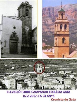 HUI FA 54 ANYS DE LALÇAMENT DE LA TORRE DEL CAMPANAR DE LESGLÉSIA DE GATA (22 octubre 1962-16 febrer 1963)