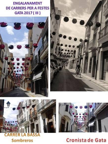 IMATGES DE FESTA: ENGALANANT CARRERS DE GATA (3), els sombreros del carrer La Bassa