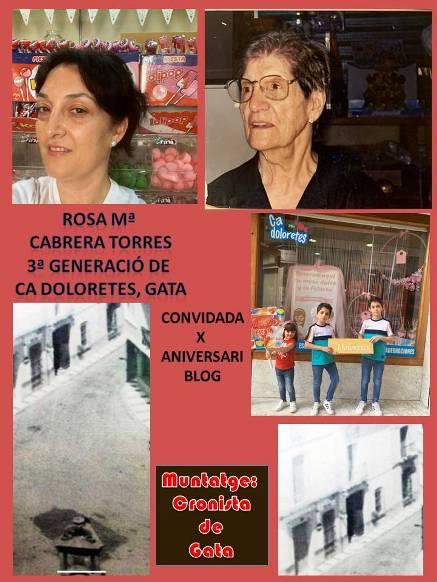 ESPECIAL 10 ANIVERSARI, CRONISTA DE GATA. 28ena CONVIDADA: ROSA MARÍA CABRERA TORRES, TERCERA GENERACIÓ DE LA POPULAR TENDA DE CA DOLORETES