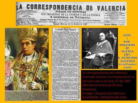 SABIEU? QUE L'ARQUEBISBE GUISASOLA VA GIRAR VISITA PASTORAL A GATA ELS DIES 22 I 23 D'OCTUBRE DE 1907
