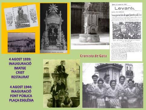 GATA, 4 D'AGOST: 81 ANYS DE LA RESTAURACIÓ DEL CRIST (1939) I 76 ANYS DE LA INAUGURACIÓ DE LA FONT DE LA PLAÇA (1944)