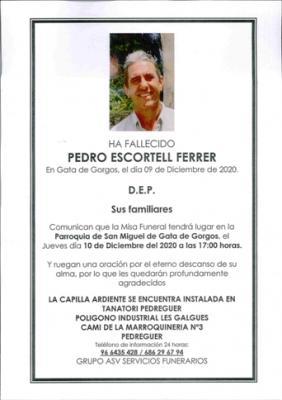ENS HA DEIXAT, DE SOBTE, PEDRO ESCORTELL FERRER (D.E.P.)