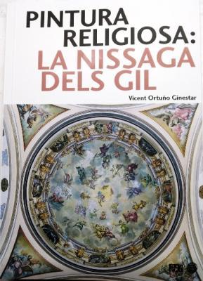 LES PINTURES DE L'ALTAR MAJOR DE GATA DE SALVADOR GIL, PRESENTS EN UN LLIBRE SOBRE LA NISSAGA DELS ARTISTES D'ONDARA, PARE I FILL
