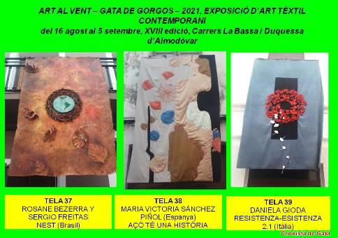 ART AL VENT XVIII, GATA: EXPOSICIÓ ART TÈXTIL. OBRES: 37, 38 i 39. Seguim carrer La Bassa amunt