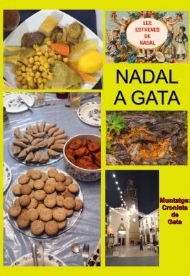 DIA DE NADAL A GATA: el millor per reviure els costums familiars (missa, estrenes, putxero,)