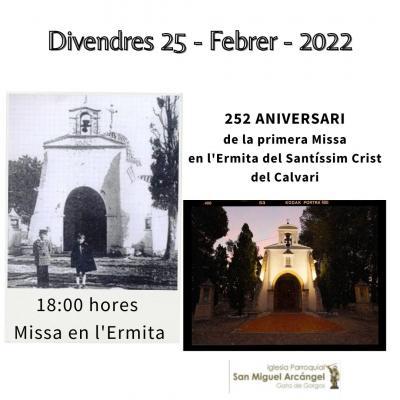 EFEMÈRIDES HISTÒRICA RELIGIOSA, GATA: HUI 25 DE FEBRER, 252 ANYS DE LA PRIMERA MISSA A L'ERMITA