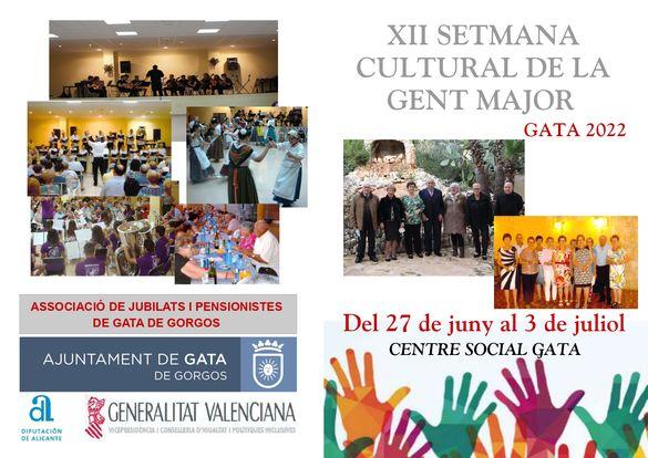 LA GENT MAJOR DEL POBLE DE GATA CELEBRA LA XII SETMANA CULTURAL. De hui dia 27 al 3 de juliol
