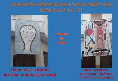 XIX ART AL VENT, GATA 2022 (8). CANTONADA DEL CARRER CONSTITUCIÓ. UNA OBRA ESPANYOLA I ALTRA AMERICANA: YO, EL OLVIDO i BAILARINAS