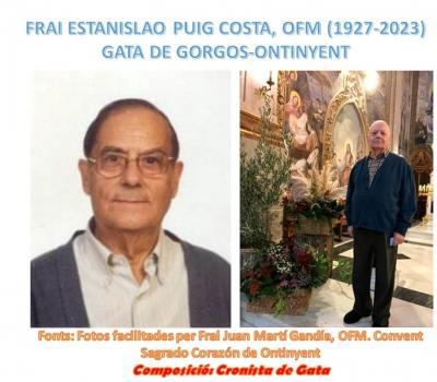 HA MORT EL FRARE FRANCISCÀ GATER ESTANISLAO PUIG COSTA. Als 95 anys i 77 de vida religiosa. Nota necrològica llegida al seu funeral. D.E.P.